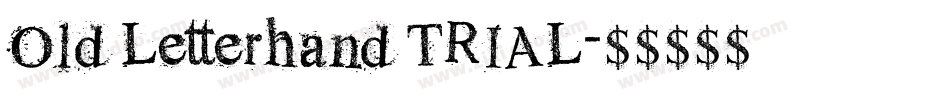 Old Letterhand TRIAL字体转换